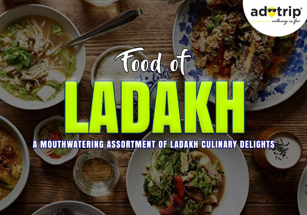 Food Of Ladakh